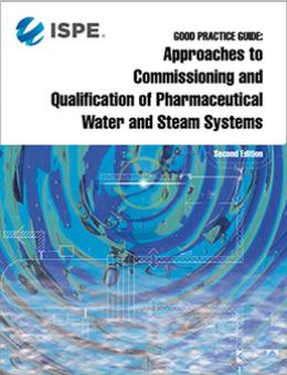 Руководство по надлежащей практике: Ввод в эксплуатацию и квалификация систем фармацевтической воды и пара