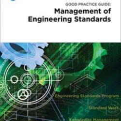 Руководство по надлежащей практике: Управление инженерными стандартами