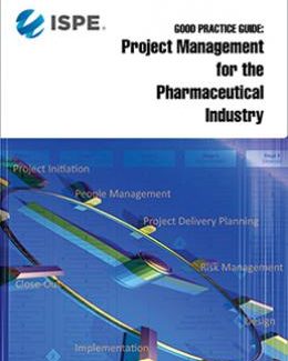 Руководство по надлежащей практике: Управление проектами в фармацевтической отрасли