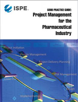 Руководство по надлежащей практике: Управление проектами в фармацевтической отрасли