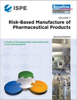Базовое руководство, Том 7: Риск-ориентированное производство фармацевтической продукции