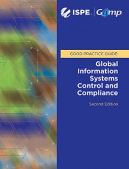 Руководство по надлежащей практике GAMP: Контроль и соответствие глобальных информационных систем